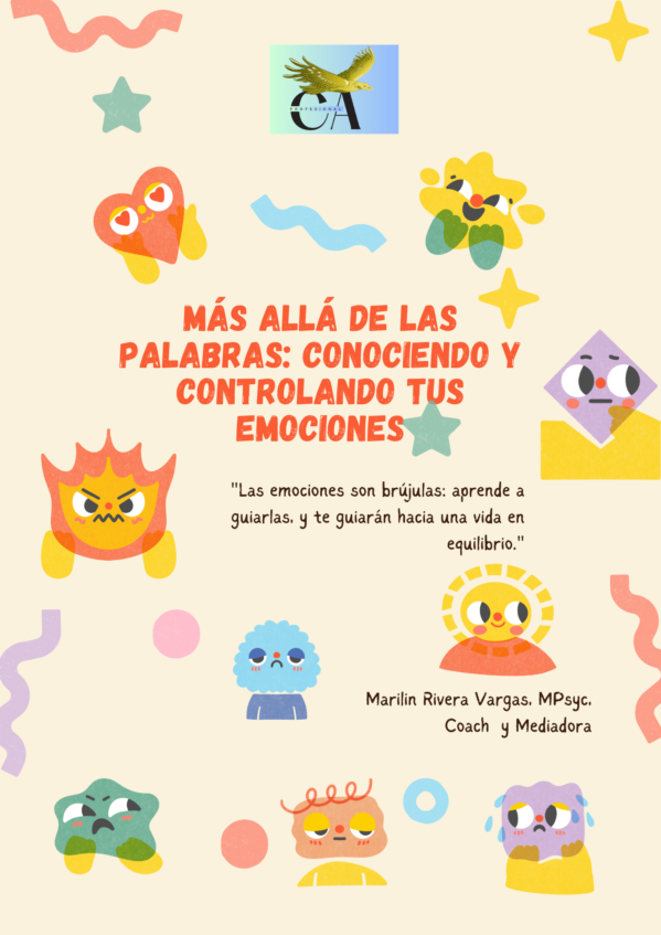 Más allá de las palabras: conociendo y controlando tus emociones